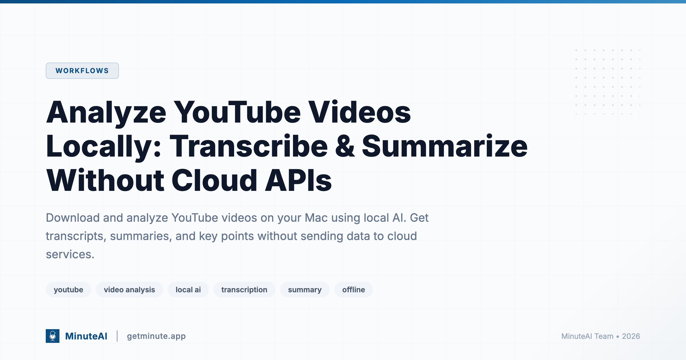Analyze YouTube Videos Locally: Transcribe & Summarize Without Cloud APIs