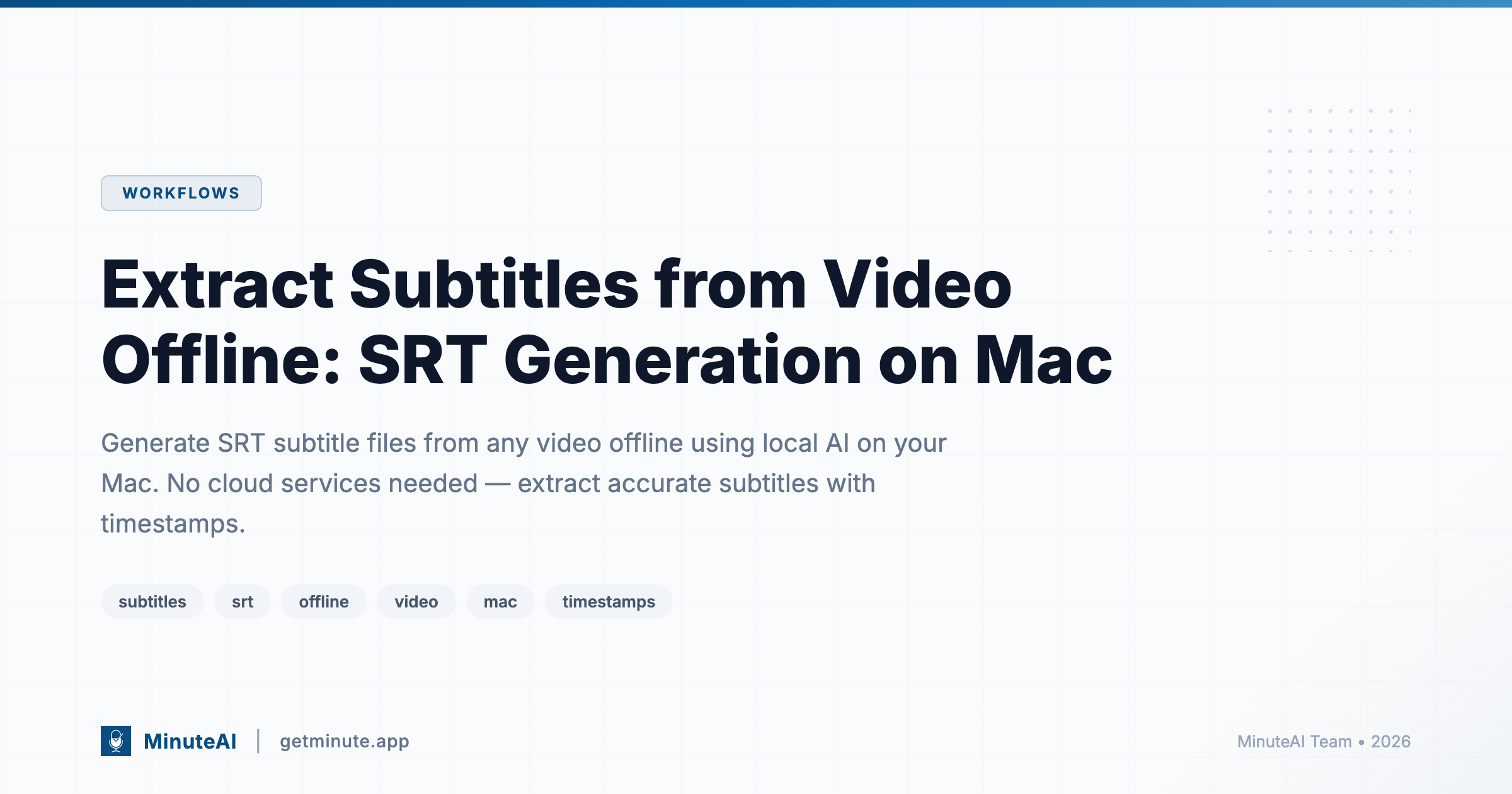 Extract Subtitles from Video Offline: SRT Generation on Mac
